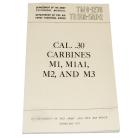 Cal .30 Carbines Technical Manual