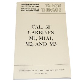 Cal .30 Carbines Technical Manual